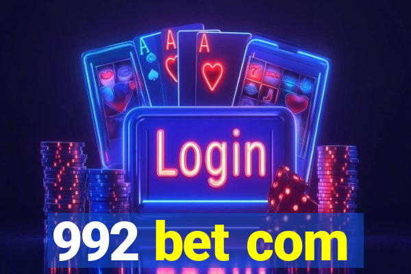 992 bet com